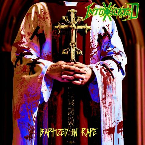 Baptized In Rape
