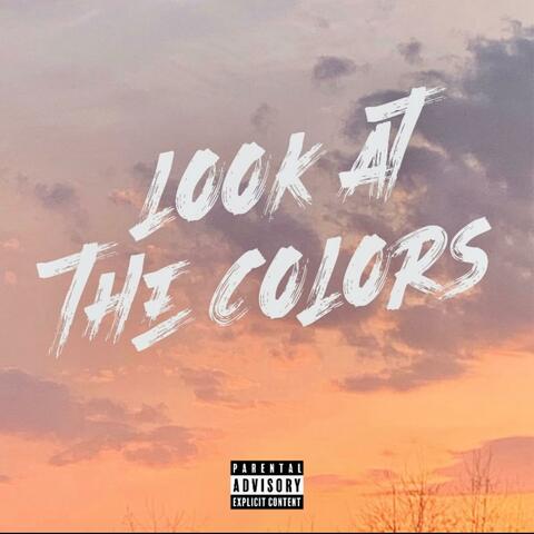 Look at the colors