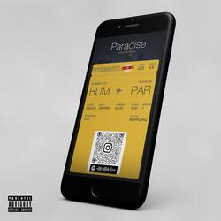 Paradise (feat. Ei8ht Music & Juann Donn)
