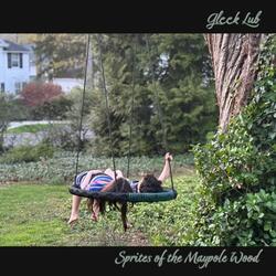 Sprites of the Maypole Wood
