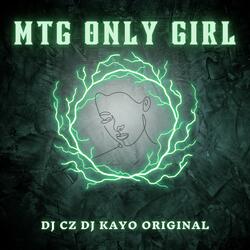 MTG ONLY GIRL