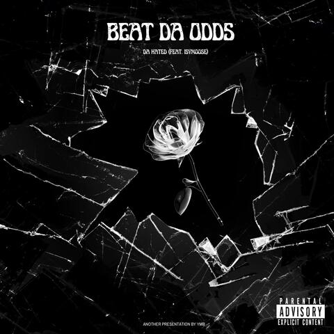 Beat Da Odds (feat. IsyMoose)