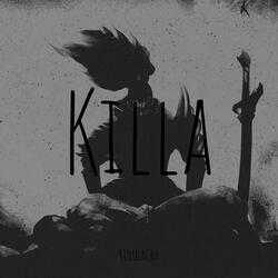 KILLA