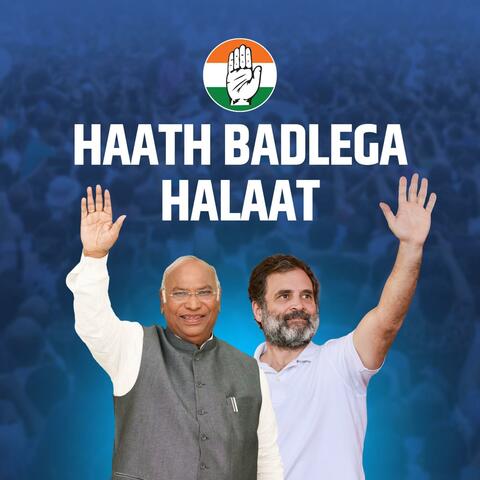 Congress Anthem: Haath Badlega Halaat