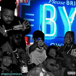 BYOB (feat. Lou)