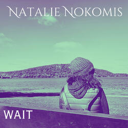 Wait