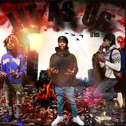 LIT AS US (feat. Krxshoutt & Lil hesi)