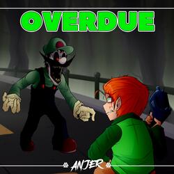 Overdue