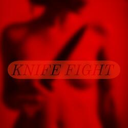 Knife Fight