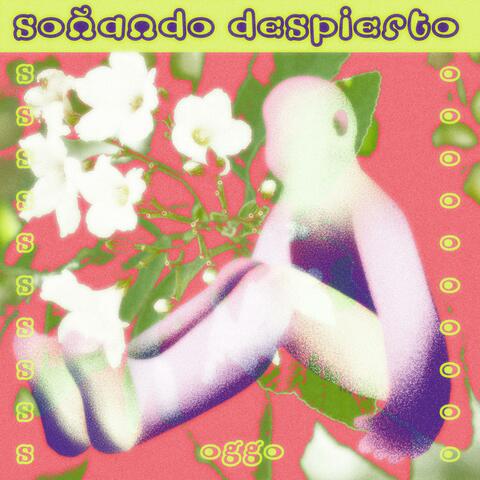 Soñando Despierto