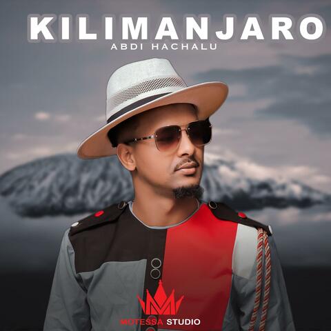Kiilimanjaroo (Abdi Hachalu)