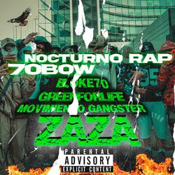 ZAZA (feat. Nocturno rap)