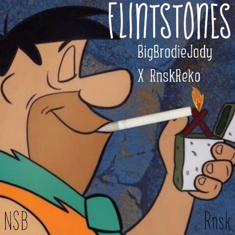 FlintStones (feat. RnskReko)