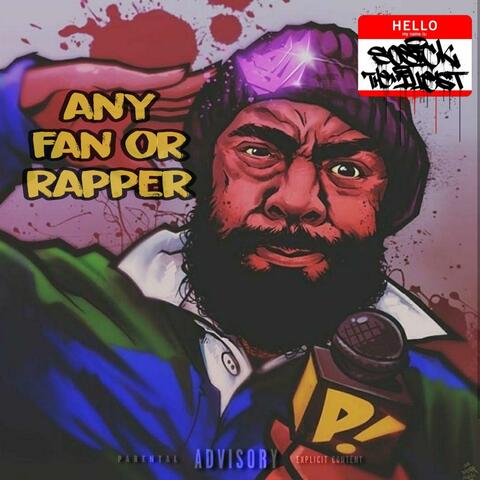 Any fan or rapper (feat. AmOner)