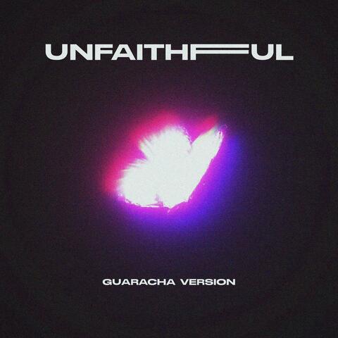 Unfaithfuul (Guaracha Version)
