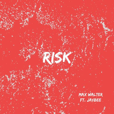 RISK (feat. JayBee)