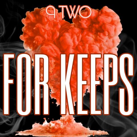 For Keeps