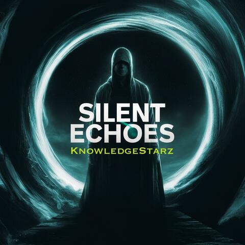 Silent Echoes