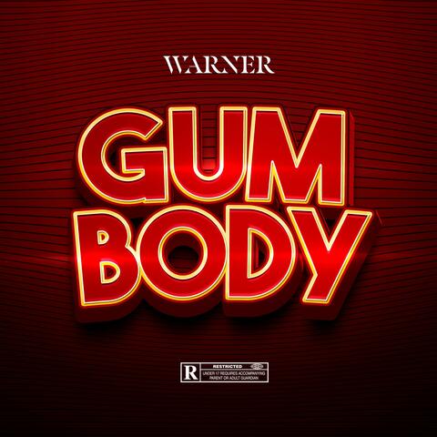 Gum Body
