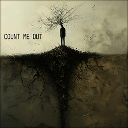 Count Me Out (feat. EL' Zappo Foreign)