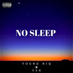 NO SLEEP (feat. Y5N)