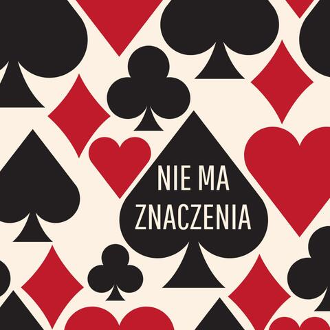 Nie ma znaczenia (feat. Kinga Zdybel)