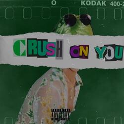 Crush on you (feat. EWAY)