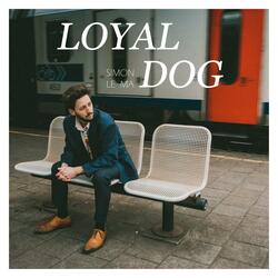 Loyal Dog