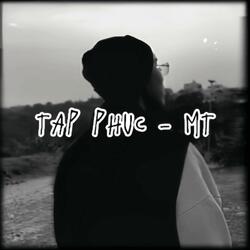 MT - TÁP PHỰC