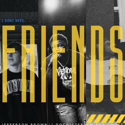 FRIENDS (feat. J-Docc, Stephen & Ghost)