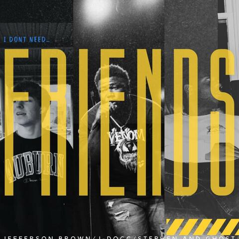 FRIENDS (feat. J-Docc, Stephen & Ghost)