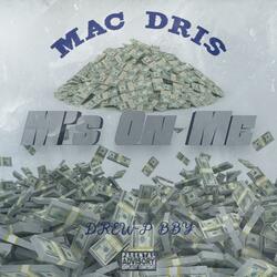 M's On Me