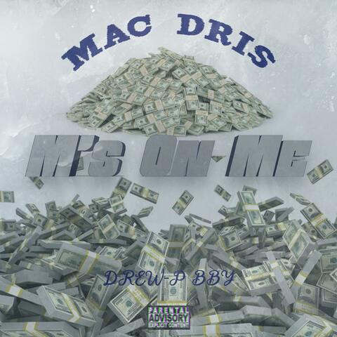 M's On Me