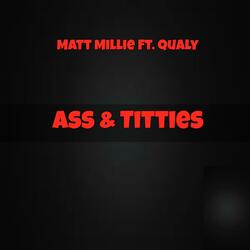 Ass N Titties