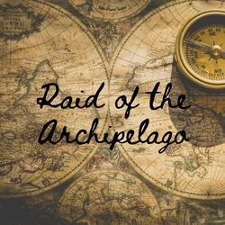 Raid of the Archipelago