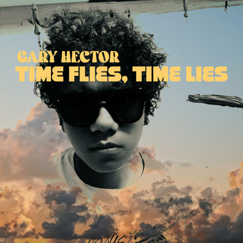 Time Flies, Time Lies