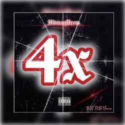 4X