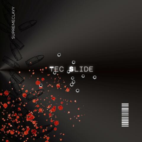 Tec Slide (feat. Dashous Clayy)