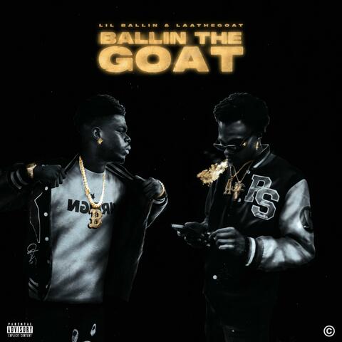 Ballin The Goat