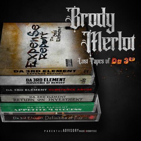 Lost Tapes of Da 3rd