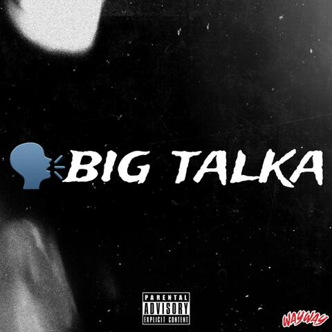 BIG TALKA