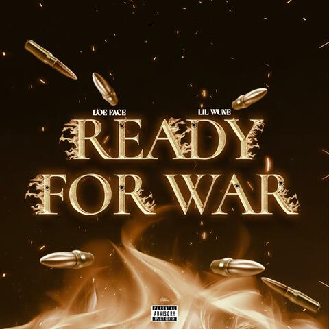 Ready For War (feat. Lil Wune)