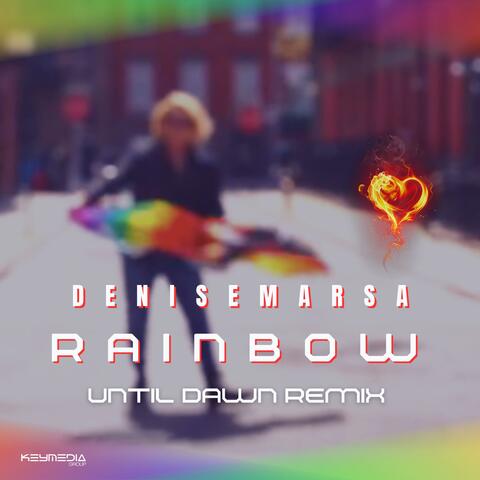 Rainbow (Until Dawn Remix)