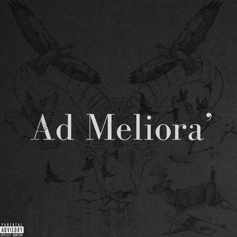 Ad Meliora'