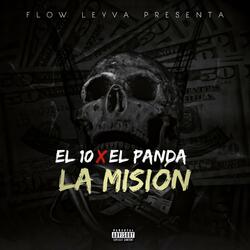 La Misión (feat. El Panda & El 10)