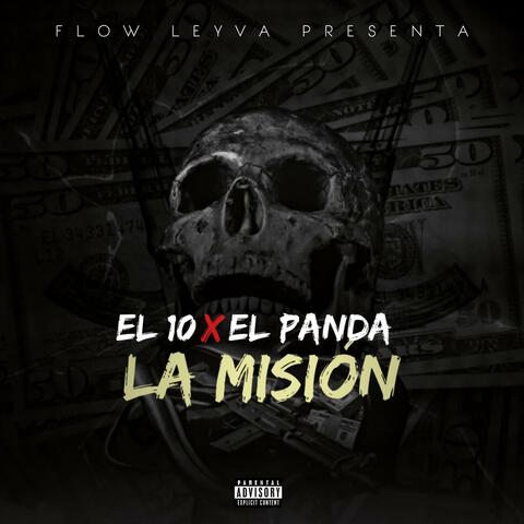 La Misión (feat. El Panda & El 10)
