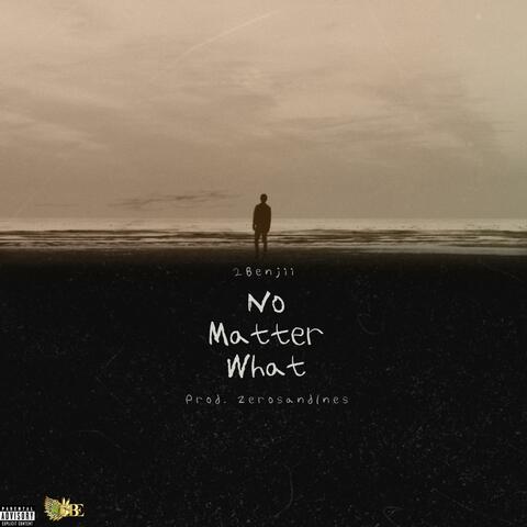 No Matter What (feat. Tym.Wita.Y)