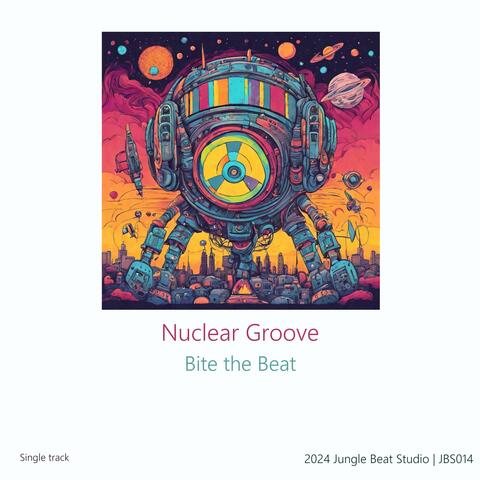 Nuclear Groove