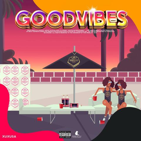 Good Vibes