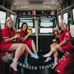 Krankenwagen trinken party